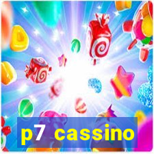 p7 cassino